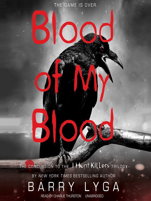 Title details for Blood of My Blood by Barry Lyga - Available